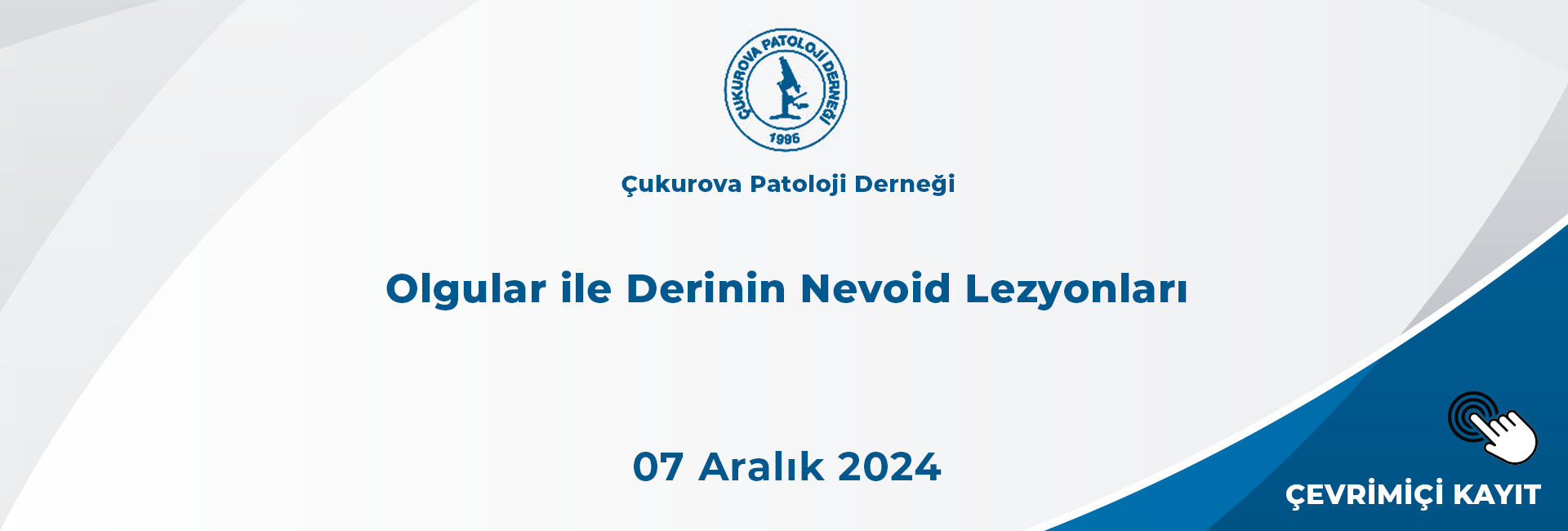 Olgular ile Derinin Nevoid Lezyonları 