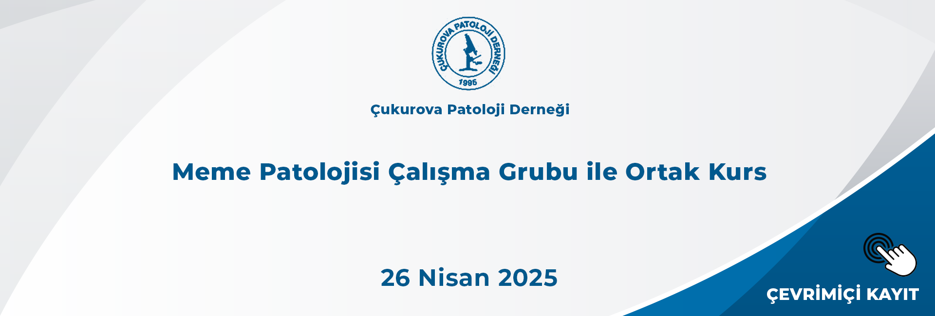 Meme Patolojisi Çalışma Grubu ile Ortak Kurs